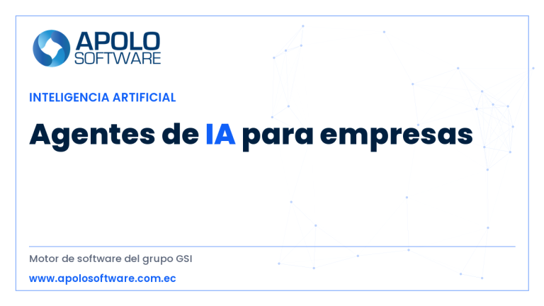 agentes de IA para empresas — ApoloSoftware