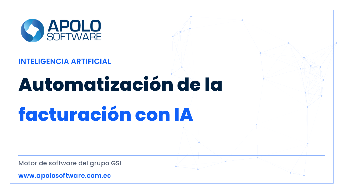 automatización de la facturación — ApoloSoftware