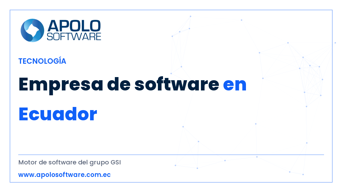 empresa de software en Ecuador