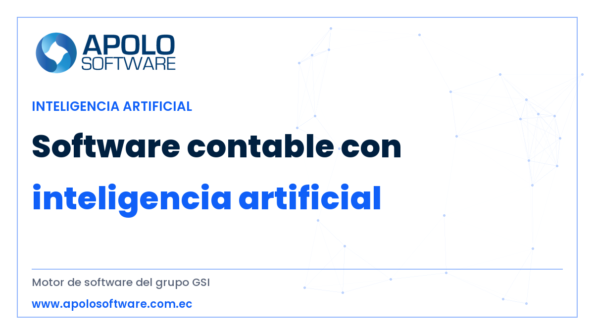 software contable con inteligencia artificial — ApoloSoftware